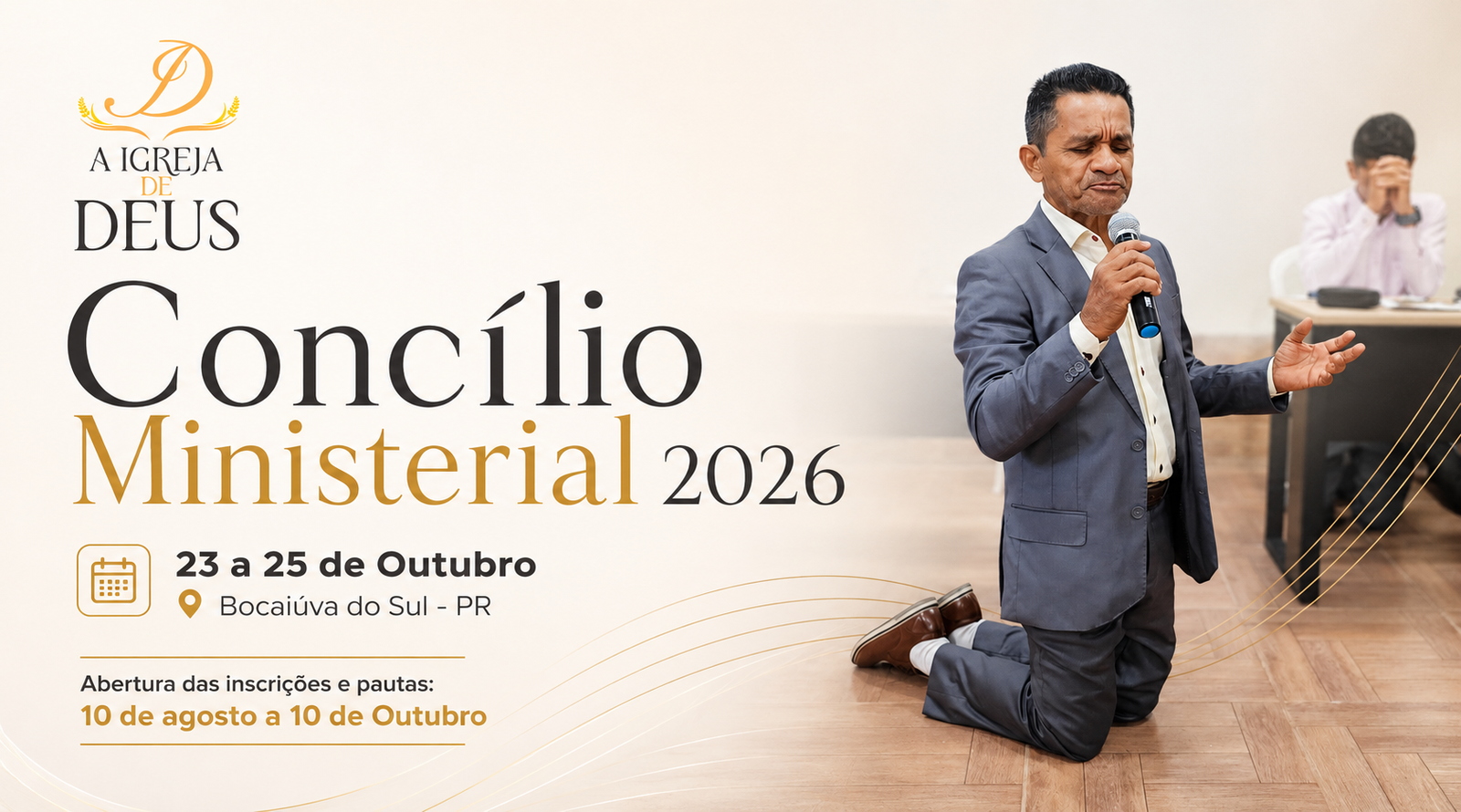 Concílio Ministerial 2026, de 23 a 25 de outubro, em Bocaiúva do Sul, Paraná